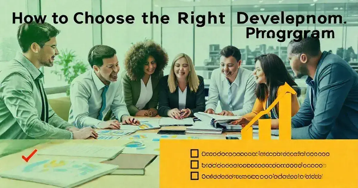 How to Choose the Right Leadership Development Program